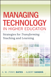 eBook, Managing Technology in Higher Education : Strategies for Transforming Teaching and Learning, Jossey-Bass