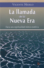 eBook, La llamada (de la) Nueva Era : Hacia una espiritualidad místico-esotérica, Editorial Kairós