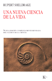 eBook, Una nueva ciencia de la vida : La hipótesis de la causación formativa, Editorial Kairós