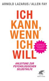 eBook, Ich kann, wenn ich will : Anleitung zur psychologischen Selbsthilfe, Klett-Cotta