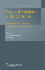 E-book, Financial Regulation at the Crossroads, Kluwer Law International