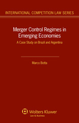 E-book, Merger Control Regimes in Emerging Economies, Botta, Marco, Kluwer Law International