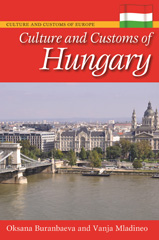 E-book, Culture and Customs of Hungary, Ritz-Buranbaeva, Oksana, Bloomsbury Publishing