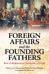 eBook, Foreign Affairs and the Founding Fathers, Bloomsbury Publishing