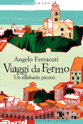E-book, Viaggi da Fermo : un sillabario piceno, Laterza