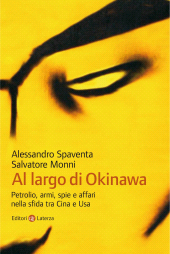 eBook, Al largo di Okinawa : petrolio, armi, spie e affari nella sfida tra Cina e USA, Laterza