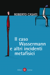 E-book, Il caso Wassermann e altri incidenti metafisici, GLF editori Laterza