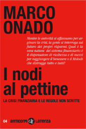 eBook, I nodi al pettine : la crisi finanziaria e le regole non scritte, Laterza