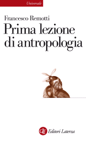 eBook, Prima lezione di antropologia, Remotti, Francesco, 1943-, Laterza