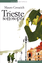 E-book, Trieste sottosopra : quindici passeggiate nella città del vento, Laterza