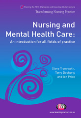 eBook, Nursing and Mental Health Care : An introduction for all fields of practice, Learning Matters