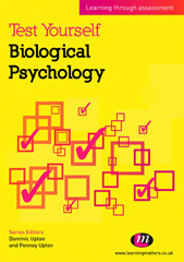 E-book, Test Yourself : Biological Psychology : Learning through assessment, Learning Matters
