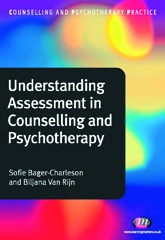 E-book, Understanding Assessment in Counselling and Psychotherapy, Learning Matters