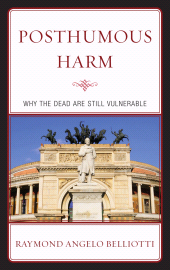 E-book, Posthumous Harm : Why the Dead are Still Vulnerable, Lexington Books