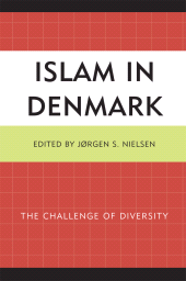 E-book, Islam in Denmark : The Challenge of Diversity, Lexington Books