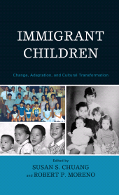 eBook, Immigrant Children : Change, Adaptation, and Cultural Transformation, Lexington Books