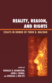 E-book, Reality, Reason, and Rights : Essays in Honor of Tibor R. Machan, Lexington Books