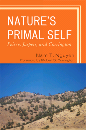eBook, Nature's Primal Self : Peirce, Jaspers, and Corrington, Lexington Books