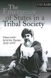 E-book, The Emergence of States in a Tribal Society : Oman Under Sa'id bin Taymur, 1932-1970, Liverpool University Press