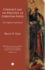 eBook, Conflict and the Practice of the Christian Faith : The Anglican Experiment, The Lutterworth Press