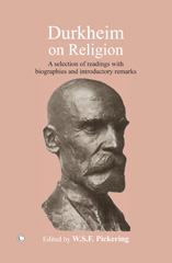 E-book, Durkheim on Religion : A Selection of Readings with Bibliographies and Introductory Remarks, Durkheim, Emile, The Lutterworth Press