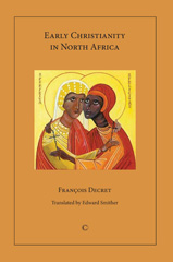 E-book, Early Christianity in North Africa, The Lutterworth Press