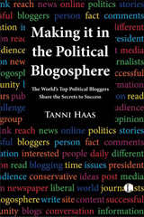 E-book, Making it in the Political Blogosphere : The World's Top Political Bloggers Share the Secrets to Success, The Lutterworth Press