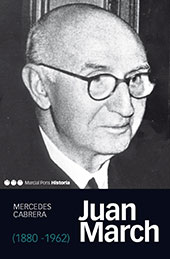 E-book, Juan March (1880-1962), Cabrera, Mercedes, Marcial Pons Historia