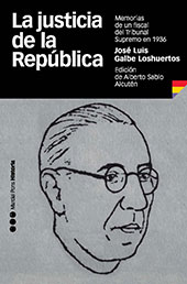 eBook, La justicia de la República : memorias de un fiscal del Tribunal Supremo en 1936, Marcial Pons Historia