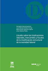 E-book, Estudio sobre las implicaciones laborales, mercantiles y fiscales de la modificación estructural de la sociedad laboral, Marcial Pons Ediciones Jurídicas y Sociales
