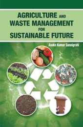 eBook, Agriculture and Waste Management for Sustainable Future, New India Publishing Agency