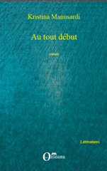 E-book, Au tout debut roman, Editions Orizons