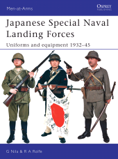 eBook, Japanese Special Naval Landing Forces : Uniforms and equipment 1932-45, Osprey Publishing