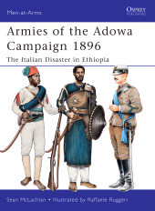 eBook, Armies of the Adowa Campaign 1896 : The Italian Disaster in Ethiopia, Osprey Publishing