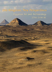 E-book, Old Kingdom, New Perspectives : Egyptian Art and Archaeology 2750-2150 BC, Oxbow Books