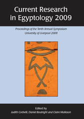 E-book, Current Research in Egyptology 2009 : Proceedings of the Tenth Annual Symposium, Oxbow Books