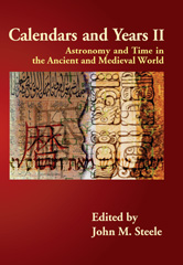 E-book, Calendars and Years II : Astronomy and Time in the Ancient and Medieval World, Oxbow Books