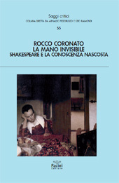 E-book, La mano invisibile : Shakespeare e la conoscenza nascosta, Coronato, Rocco, Pacini Editore