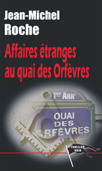 E-book, Affaires étranges au Quai des Orfèvres, Roche, Jean-Michel, Pavillon noir