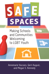 E-book, Safe Spaces : Making Schools and Communities Welcoming to LGBT Youth, Praeger Publisher