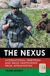 E-book, The Nexus : International Terrorism and Drug Trafficking from Afghanistan, Praeger Publisher