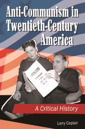 E-book, Anti-Communism in Twentieth-Century America : A Critical History, Praeger Publisher