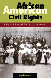 E-book, African American Civil Rights : Early Activism and the Niagara Movement, Praeger Publisher