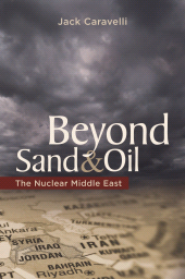 E-book, Beyond Sand and Oil : The Nuclear Middle East, Praeger Publisher