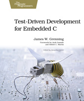 eBook, Test Driven Development for Embedded C, Grenning, James, The Pragmatic Bookshelf