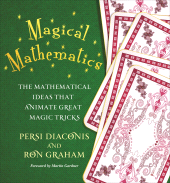 E-book, Magical Mathematics : The Mathematical Ideas That Animate Great Magic Tricks, Princeton University Press