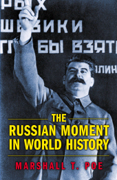 E-book, The Russian Moment in World History, Princeton University Press