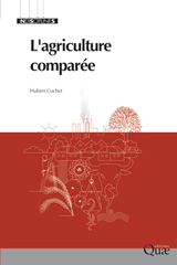 E-book, L'agriculture comparée, Cochet, Hubert, Éditions Quae