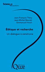 E-book, Éthique et recherche : Un dialogue à construire, Théry, Jean-François, Éditions Quae