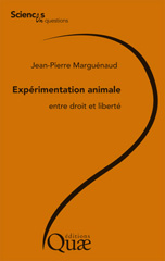 E-book, Expérimentation animale : Entre droit et liberté, Marguénaud, Jean-Pierre, Éditions Quae